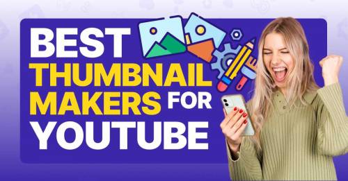 YouTube thumbnails maker available 