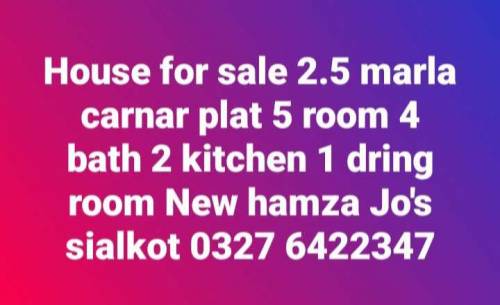 2.5 marla house for sale New hamza Jo's sialkot 
